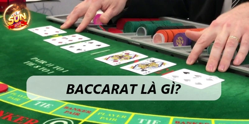 Baccarat Sunwin - Game kim tiền, nhận thưởng đếm mỏi tay 8 baccarat